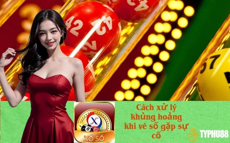 Cách xử lý khủng hoảng: Khi vé số gặp sự cố